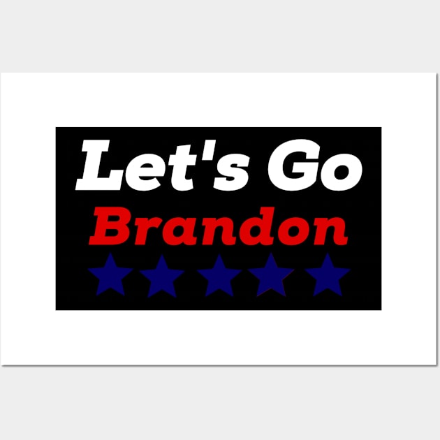 Let's Go Brandon Wall Art by Adel dza